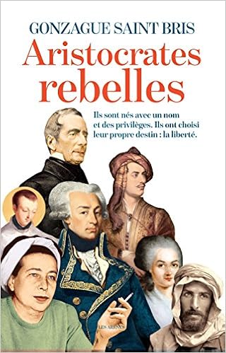 Les  aristocrates rebelles