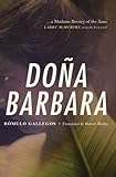 Doña Barbara: A Novel