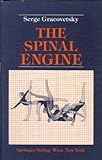 The Spinal Engine, Gracovetsky, S., 0387820302