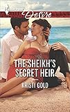 The Sheikh's Secret Heir (Harlequin Desire)