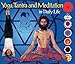 Yoga, Tantra and Meditation in Daily Life by