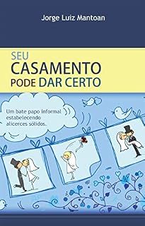 Livro Seu casamento pode dar certo
