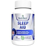 Nutrifect Nutrition Natural Sleep Aid Pills Lets You Sleep All Night, Wake Up Alert, Reduces Effects of Caffeine, Double Dose 400mg L-Theanine, 200mg Magnesium, 5-HTP, GABA, Melatonin, 60 Veggie Caps