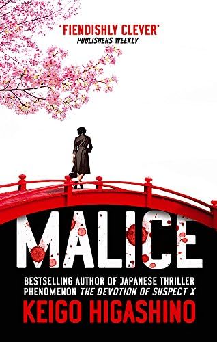Malice (The Detective Kaga Series Book 1)