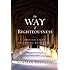 The Way of Righteousness