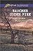 Rancher Under Fire (Love Inspired Suspense)
