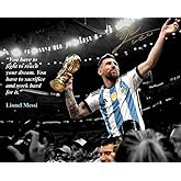 Ikonic Fotohaus Lionel Messi Motivational Quote Mindset for Success Fight to Reach your Dream World Cup Soccer Superstar Photo Autograph Print Poster Wall Art Home Decor