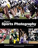 Digital Sports Photography, Second Edition by G. Newman Lowrance