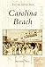 Carolina Beach (NC) (Postcard History Series)