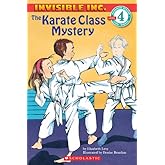 The Karate Class Mystery (Invisible Inc., No. 5; Hello, Reader! Level 4)