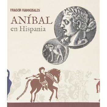 Fragor hannibalis.anibal en hispania