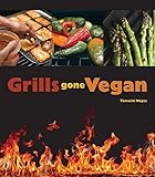 Grills Gone Vegan by 