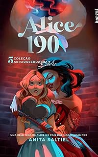 Livro Alice 190 (Abraqueerdabra)
