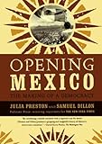 Front cover for the book Opening Mexico: The Making of a Democracy by Julia Preston