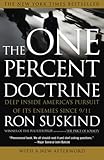 Book cover for The One Percent Doctrine: Deep Inside America's Pursuit of Its Enemies Since 9/11