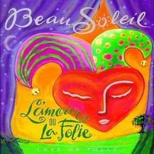 L Amour Ou La Folie By Beausoleil 1997 01 14 Amazon Com Music