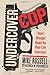 Undercover Cop: How I Brought Down the Real-Life Sopranos