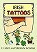 Irish Tattoos (Dover Tattoos)