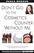 Don't Go to the Cosmetics Counter Without Me