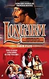 Longarm Double #3: Frontier Justice