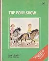 The Pony Show