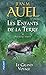 Le Grand Voyage (Les Enfants De La Terre / Earth's Children) (French Edition) by