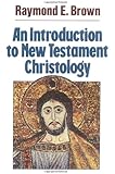 An Introduction to New Testament Christology