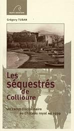 Les  séquestrés de Collioure