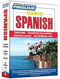 Pimsleur Spanish Basic Course - Level 1 Lessons 1-10 CD: Learn to Speak and Understand Basic Spanish with Pimsleur Language Programs