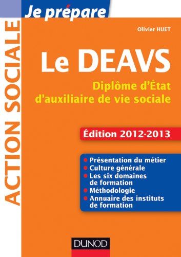 Le  DEAVS, diplôme d'État d'auxiliaire de vie sociale