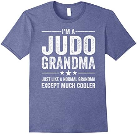 Mens Judo Grandma Just Like A Normal Grandma Funny Shirt XL Heather Blue