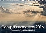 CockpitPerspectives 2016 2016: Stunning and unique moments, images and perspectives from the cockpit by 