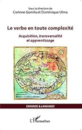 Le  verbe en toute complexité