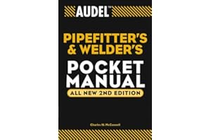 Audel Pipefitter's and Welder's Pocket Manual (Audel Technical Trades Series Book 3)