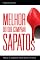 Livro Melhor do que comprar sapatos