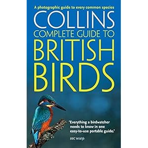 British Birds: A photographic guide to every common species (Collins Complete Guide)