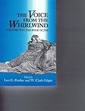 Voices from the Whirlwind : Interpreting the Book of Job, , 0687438128
