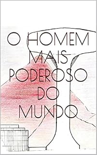 Livro O Homem Mais Poderoso do Mundo