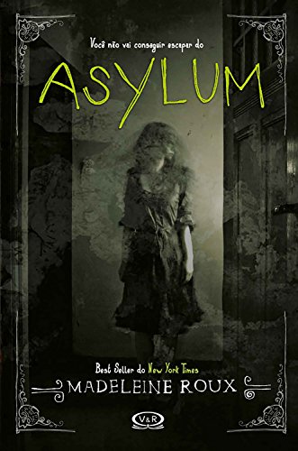 Asylum por [Roux, Madeleine]