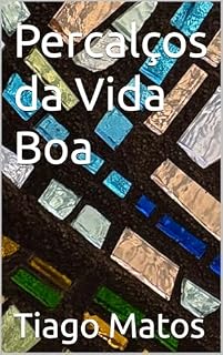 Livro Percalços da Vida Boa