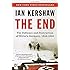 The End: The Defiance and Destruction of Hitler's Germany, 1944-1945