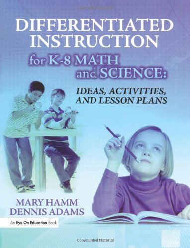 Amazon.com: Differentiated Instruction for K-8 Math and Science: Ideas ...
