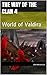 The Way of the Clan 4 (World of Valdira)