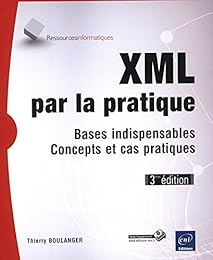XML par la pratique
