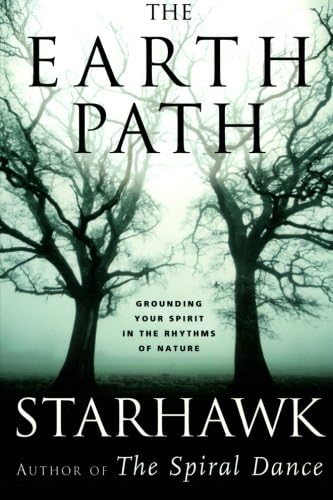 The Earth Path: Grounding Your Spirit in the Rhythms of Nature