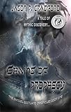 Chains of Prophecy: A Tale of Mythic Discovery (Samuel Buckland Chronicles Book 1) by Jason P. Crawford, Cherrie Newman
