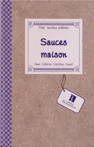 Sauces maison
