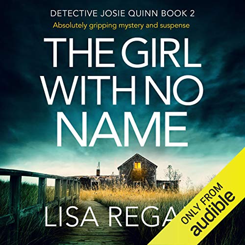 [Free] The Girl with No Name: Detective Josie Quinn, Book 2 P.P.T