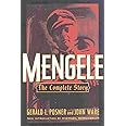 Mengele: The Complete Story