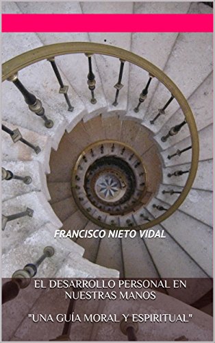 Amazoncom El Desarrollo Personal En Nuestras Manos Una - 